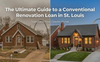 Guide to a Conventional Renovation Loan in St. Louis